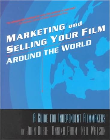 Marketing and Selling Your Film Around The World